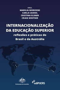 Prof.ª Marília Morosini participa de lançamento de livro sobre Internacionalização da Educação Superior no Brasil e Austrália