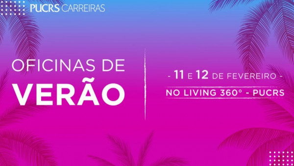 PUCRS Carreiras promove oficinas solidárias de verão