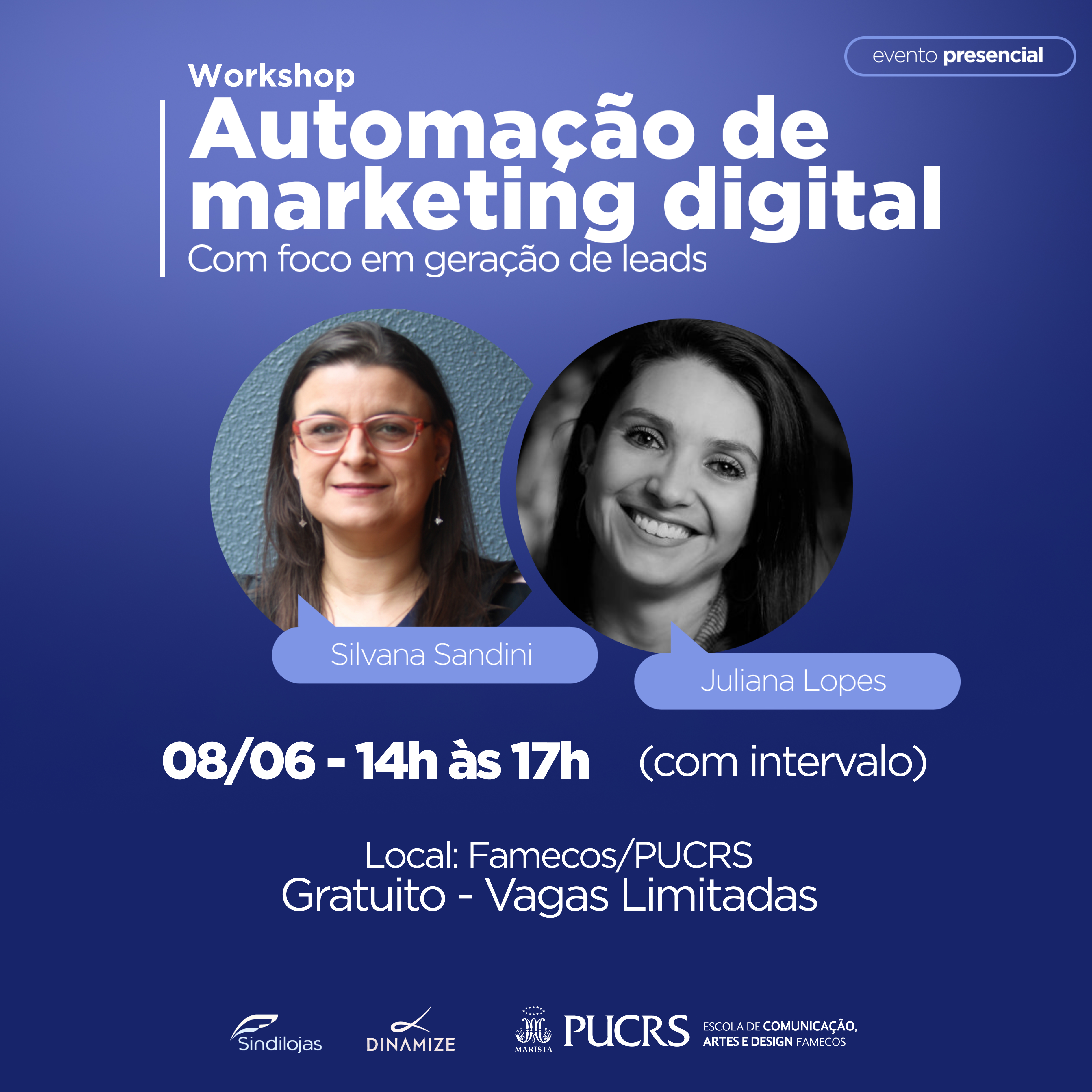 PUCRS, Dinamize e Sindilojas promovem o workshop Automação de marketing digital com foco em geração de leads