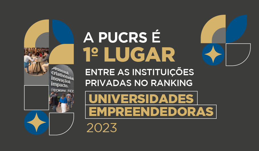 PUCRS é destaque no Ranking Universidades Empreendedoras