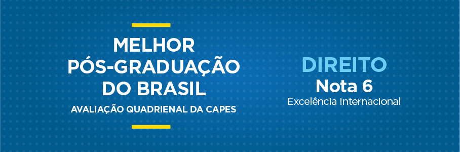 Melhor Pós-Graduação do Brasil - Programa de Pós-Graduação em Direito, nota 6