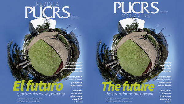 PUCRS Magazine brings contents in English and Spanish