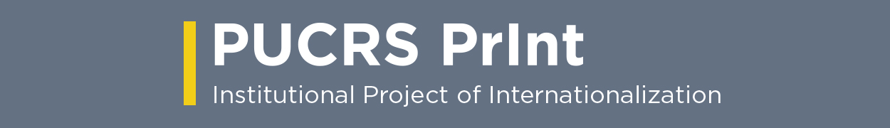 Institutional Project of Internationalization – PUCRS-PrInt