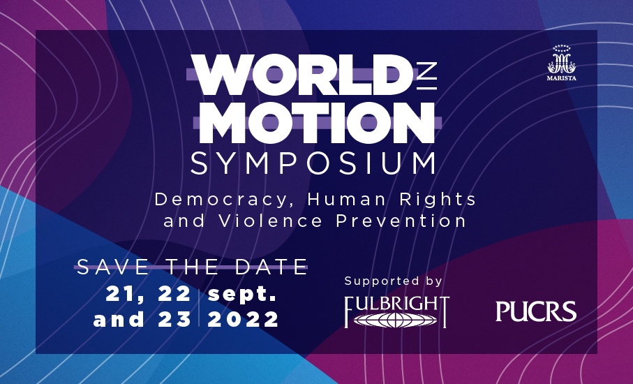 Symposium World in Motion: Democracy, Human Rights and Violence Prevention