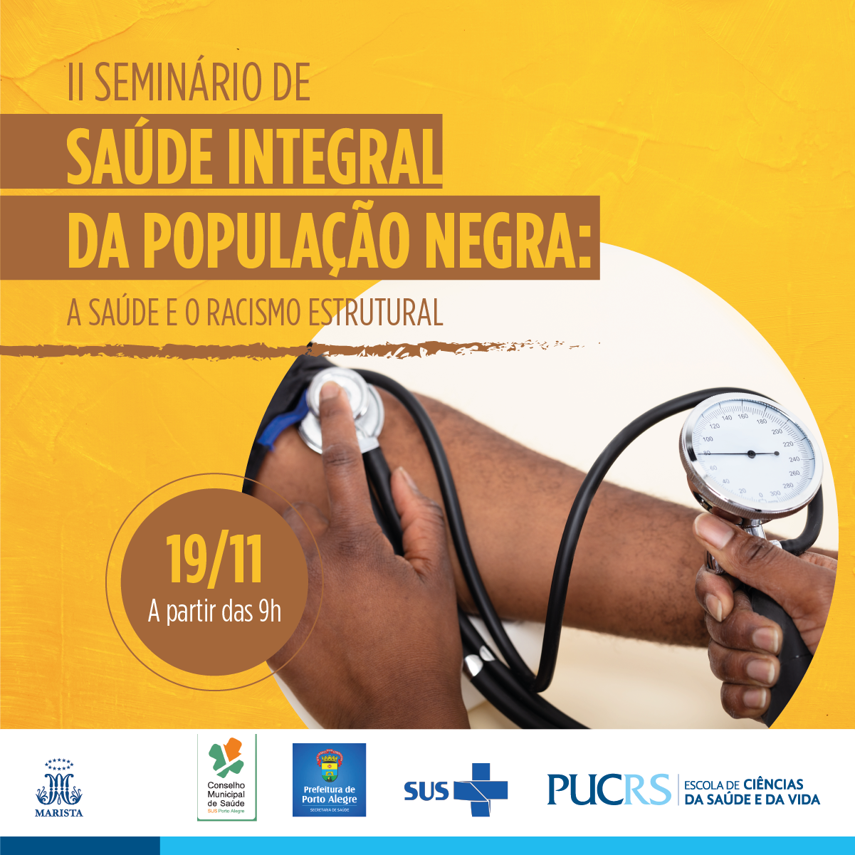 II Seminário Interprofissional de Saúde Integral da População Negra: a Saúde e o Racismo Estrutural