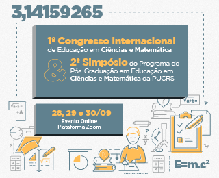 I Congresso Internacional de Educação em Ciências e Matemática – II Simpósio do Programa de Pós-Graduação em Educação em Ciências e Matemática