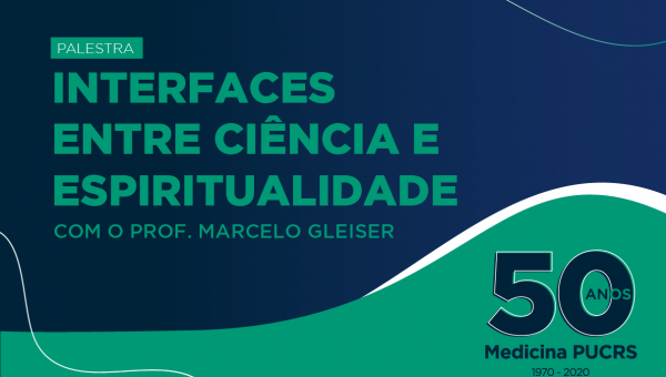 Interfaces entre a Ciência e a Espiritualidade com Marcelo Gleiser