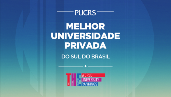 Ranking internacional mostra PUCRS como líder no Sul entre universidades privadas