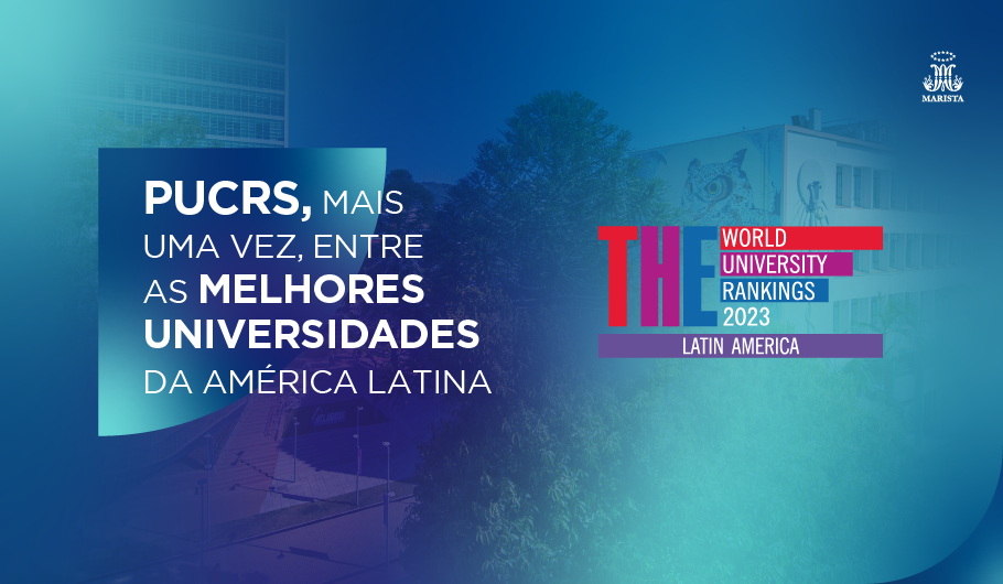 Ranking internacional destaca a PUCRS entre as melhores universidades da América Latina